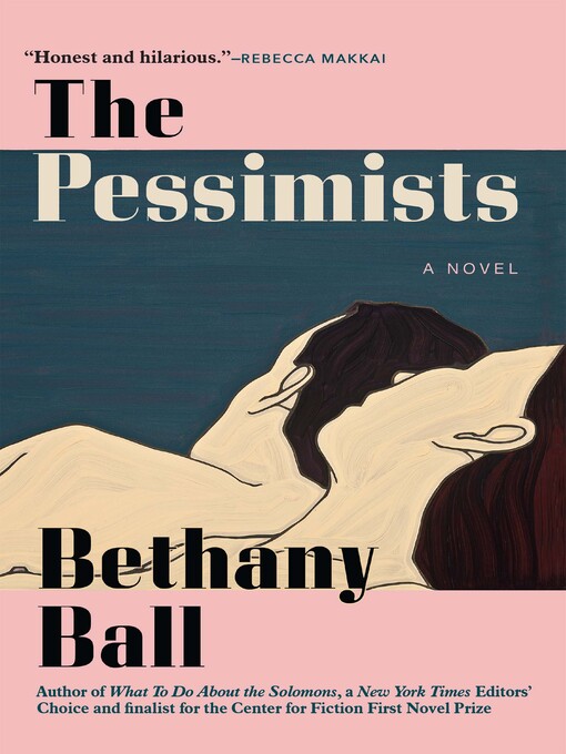 Title details for The Pessimists by Bethany Ball - Available